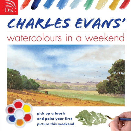 Charles Evans Watercolours in a Weekend