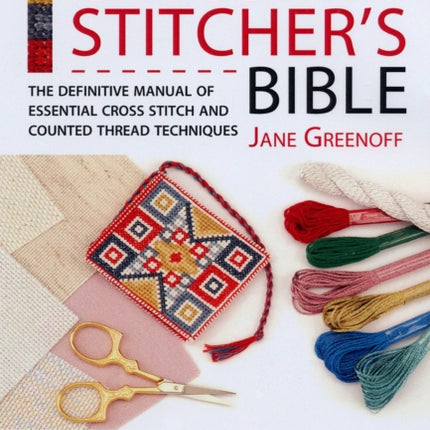 The New Cross Stitchers Bible