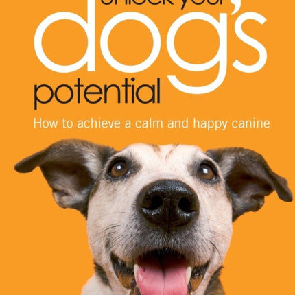Unlock Your Dogs Potential