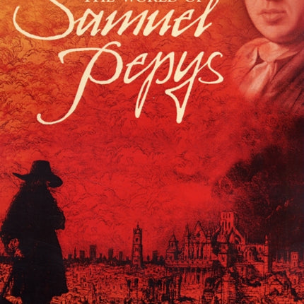 Voices from the World of Samuel Pepys