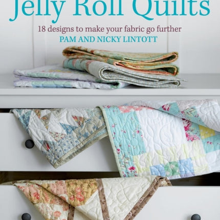 Two from One Jelly Roll Quilts