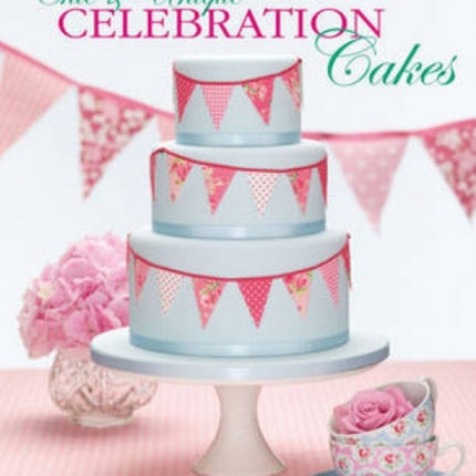 Chic & Unique Celebration Cakes: 30 Fresh Designs to Brighten Special Occasions