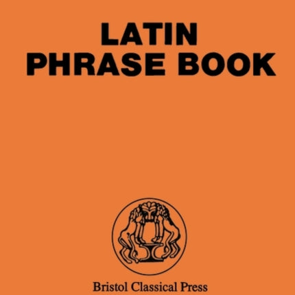Latin Phrase Book Latin language