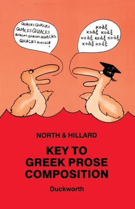 Key to Greek Prose Composition for Schools Greek Language