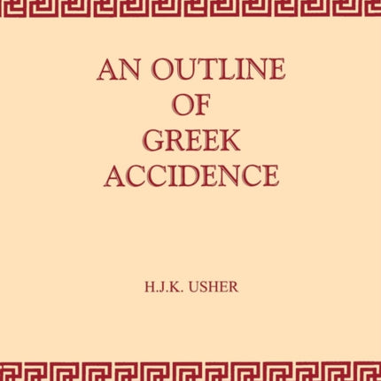 Outline of Greek Accidence Greek Language