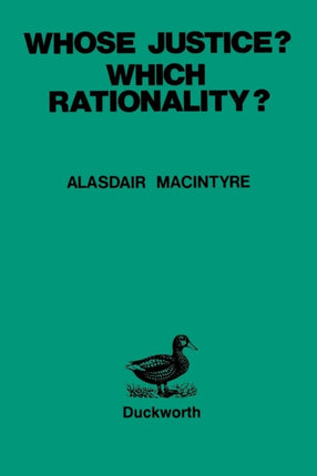 Whose Justice  Which Rationality