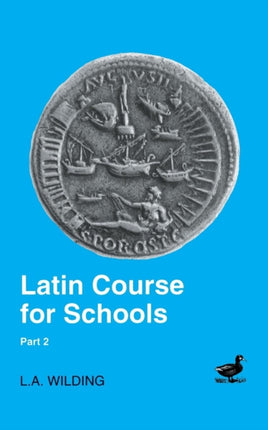 Latin Course for Schools Part I