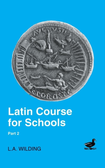 Latin Course for Schools Part I