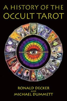 The History of the Occult Tarot