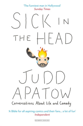 Sick in the Head: Conversations About Life and Comedy