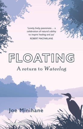 Floating: A Return to Roger Deakin's Waterlog