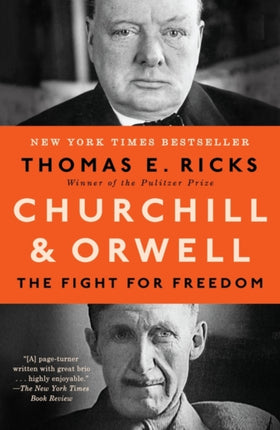 Churchill and Orwell: The Fight for Freedom