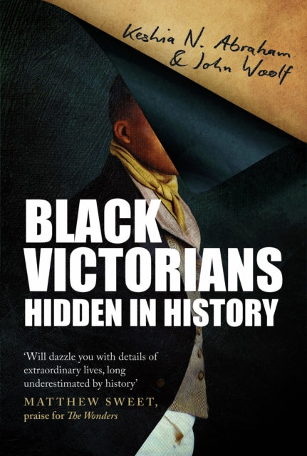 Black Victorians: Hidden in History