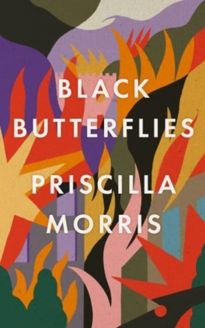 Black Butterflies: Shortlisted for the Women's Prize 2023