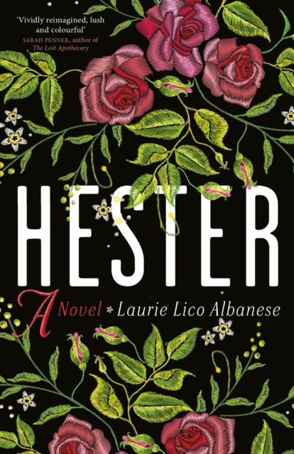 Hester: a bewitching tale of desire and ambition