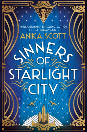 Sinners of Starlight City: A sumptuous historical novel of revenge and redemption