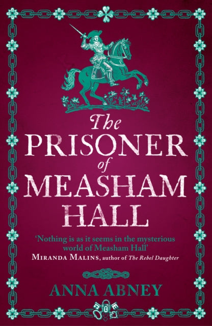 The Prisoner of Measham Hall