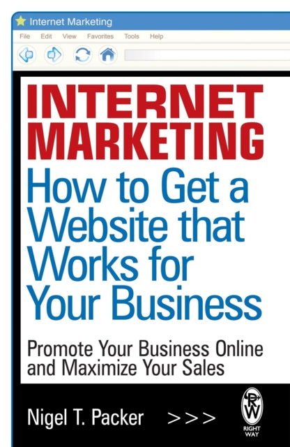 Internet Marketing How to Get a Website That
