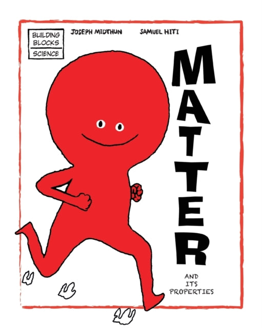 Matter and Its Properties 9 Building Blocks of Physical ScienceSoft Cover