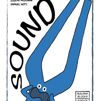 Sound 10 Building Blocks of Physical ScienceSoft Cover
