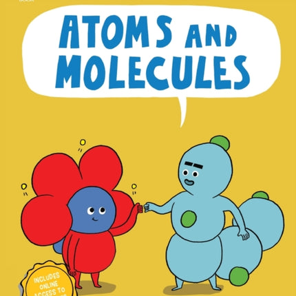 Atoms and Molecules