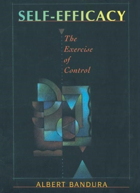 Self Efficacy: The Exercise of Control