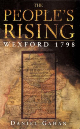 The Peoples Rising Wexford 1798