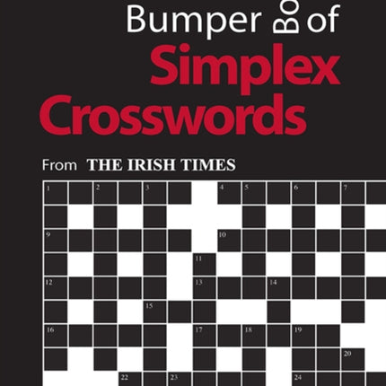 Bumper Book of Simplex Crosswords: From The Irish Times