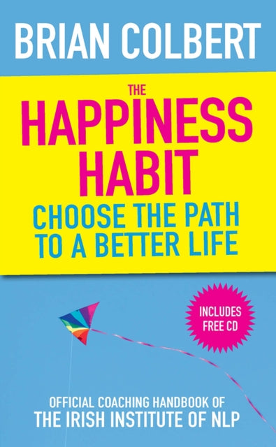 The Happiness Habit