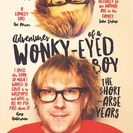 Adventures of a Wonky-Eyed Boy: The Short-Arse Years: Jason Byrne’s Memoir