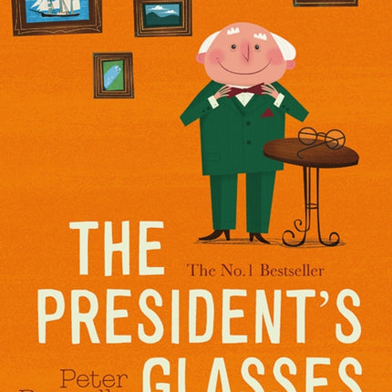 The President's Glasses