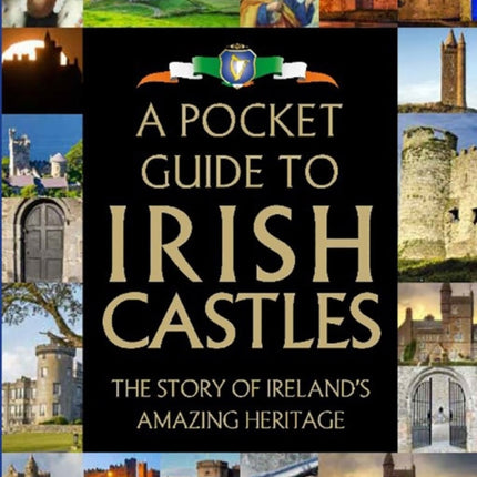 A Pocket Guide to Irish Castles