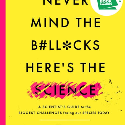 Never Mind the Bllcks Heres the Science A