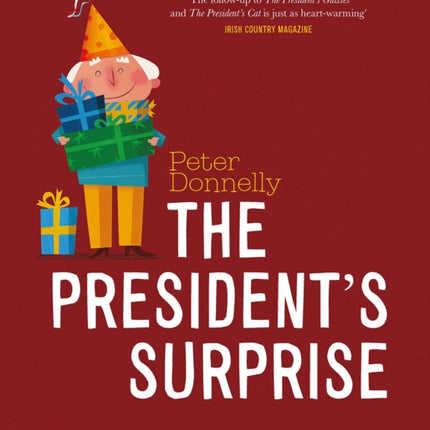 The President's Surprise