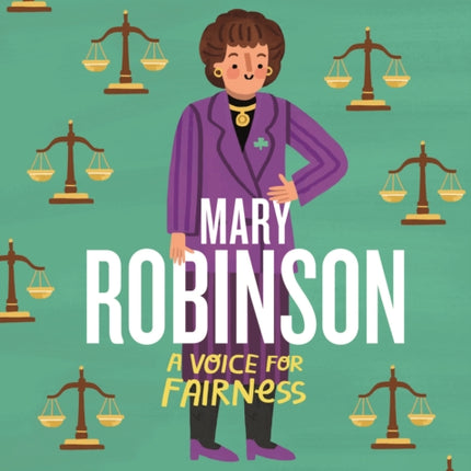 Mary Robinson: A Voice for Fairness: Little Library 5