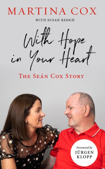 With Hope in Your Heart: The Seán Cox Story