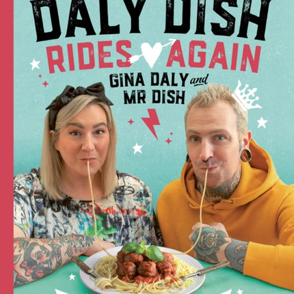 The Daly Dish Rides Again: 100 more masso slimming meals for everyday