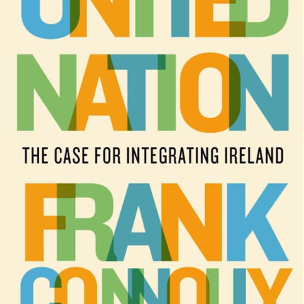 United Nation: The case for integrating Ireland