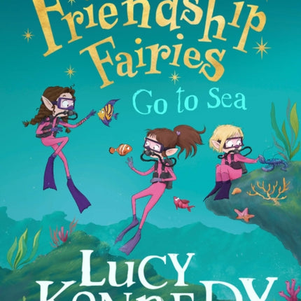 The Friendship Fairies Go to Sea