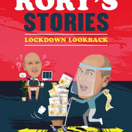 The Rory's Stories Lockdown Lookback