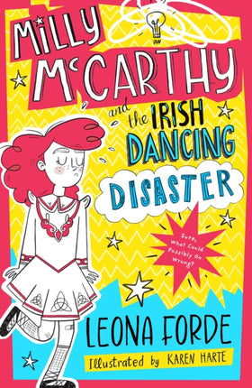 Milly McCarthy and the Irish Dancing Disaster