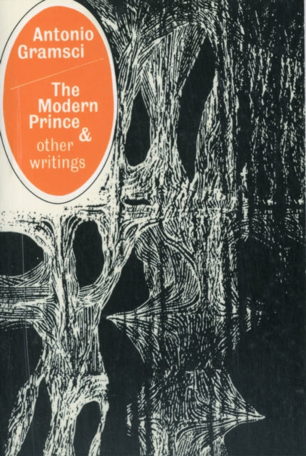 The Modern Prince and Other Writings