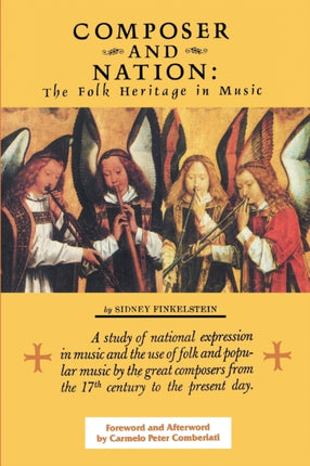 Composer and Nation: The Folk Heritage in Music