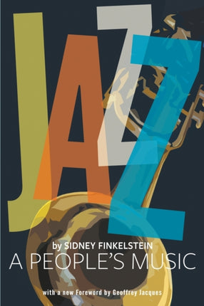 Jazz: A Peoples Music