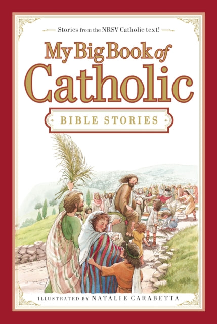 My Big Book of Catholic Bible Stories