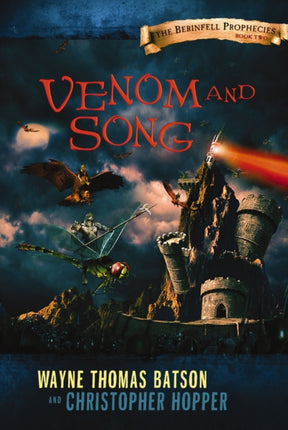 Venom and Song The Berinfell Prophecies Series  Book Two