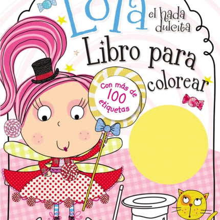 Lola el hada dulcita- Libro para colorear