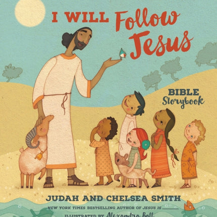 I Will Follow Jesus Bible Storybook