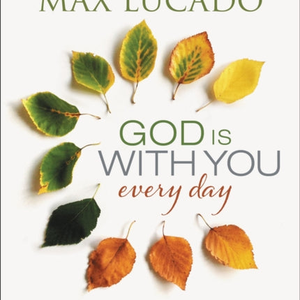 God Is With You Every Day: 365-Day Devotional