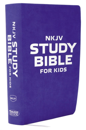 NKJV, Study Bible for Kids, Flexcover: The Premier NKJV Study Bible for Kids